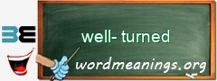 WordMeaning blackboard for well-turned